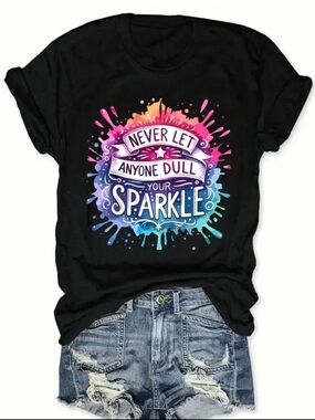 Never Let Anyone Dull Your Sparkle Graphic Tee - Black